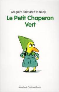 Le Petit Chaperon vert