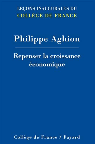 Repenser la croissance économique