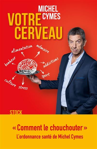 Votre cerveau