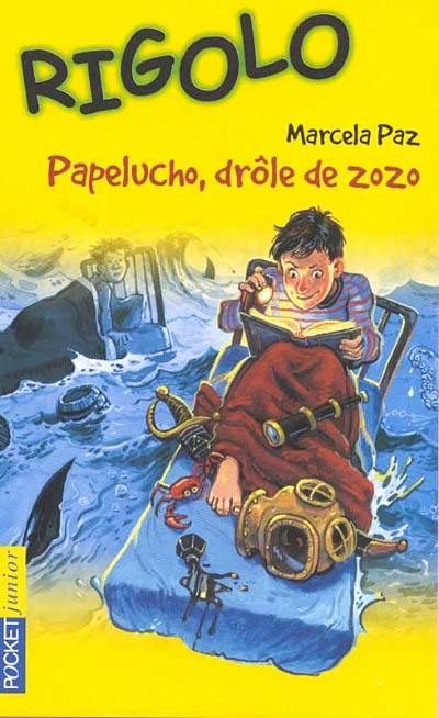 Papelucho, drôle de zozo