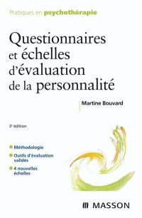 Questionnaires et échelles d'évaluation de la personnalité