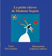 La petite chèvre de madame Seguin