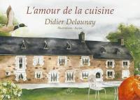 L'amour de la cuisine