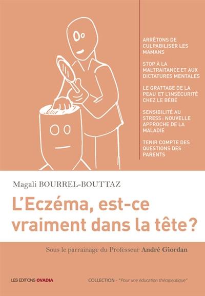 L'eczéma, est-ce vraiment dans la tête ?