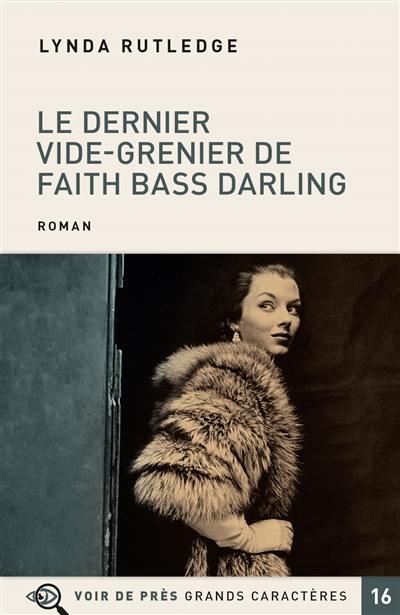 Le dernier vide-grenier de Faith Bass Darling