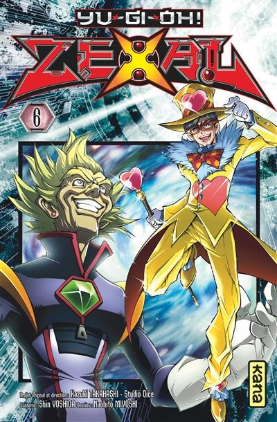 Yu-Gi-Oh ! Zexal. Vol. 6