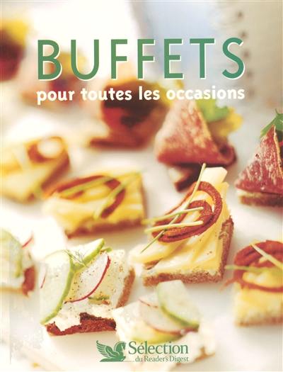 Buffets : pour toutes les occasions