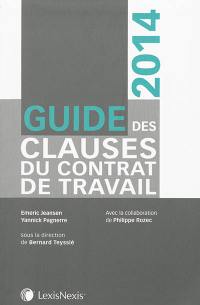 Guide des clauses du contrat de travail : 2014