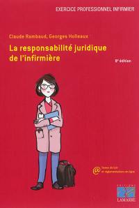 La responsabilité juridique de l'infirmière