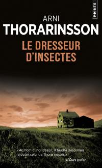 Le dresseur d'insectes