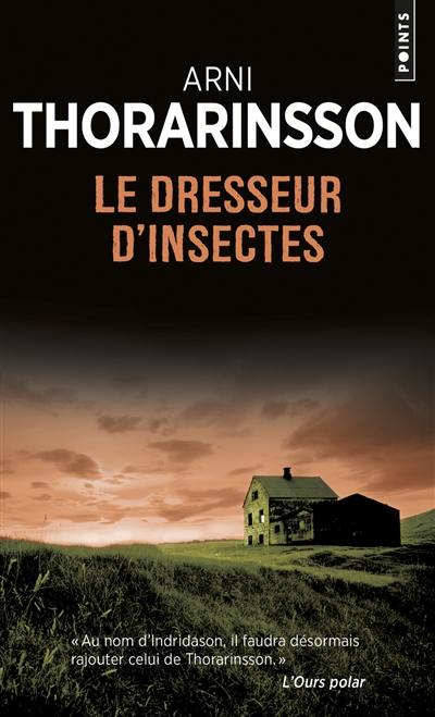 Le dresseur d'insectes