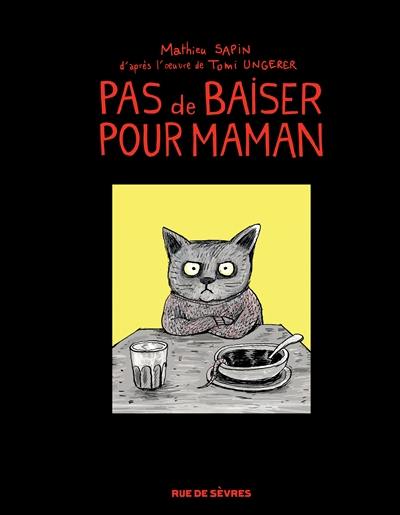 Pas de baiser pour maman