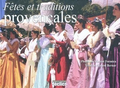 Fêtes et traditions provençales