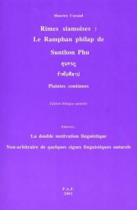 Rimes siamoises : le Ramphan philap de Sunthon Phu : Plaintes continues. La double motivation linguistique. Non-arbitraire de quelques signes linguistiques naturels