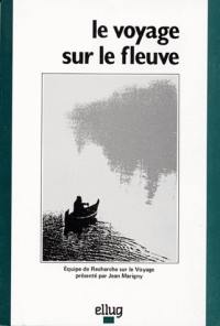 Le Voyage sur le fleuve