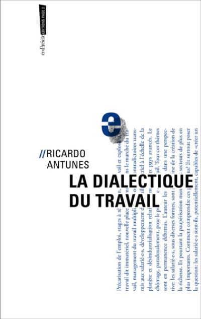 La dialectique du travail : sur les écrits de Marx et Engels