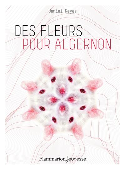 Des fleurs pour Algernon