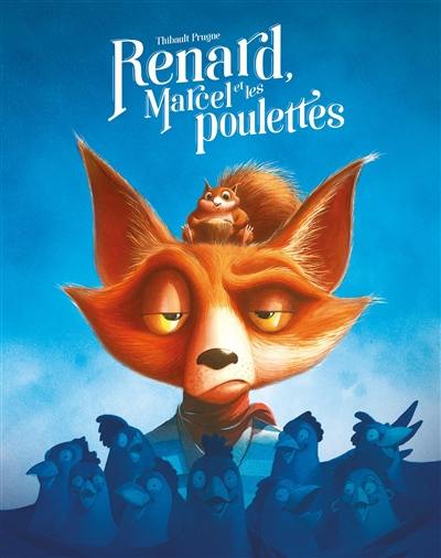 Renard, Marcel et les poulettes