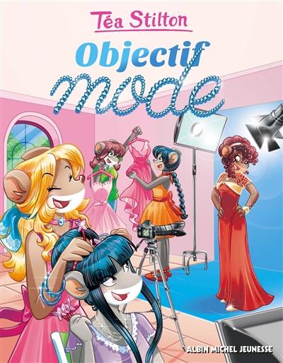 Le collège de Raxford. Vol. 22. Objectif mode