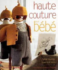 Haute couture pour bébé