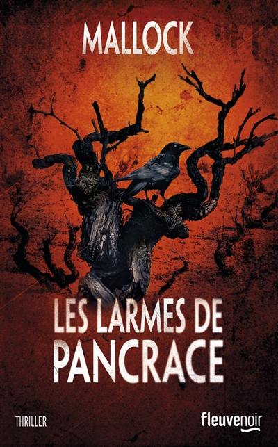 Les larmes de Pancrace : thriller littéraire