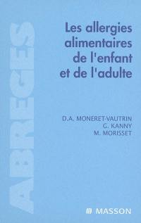 Les allergies alimentaires de l'enfant et de l'adulte