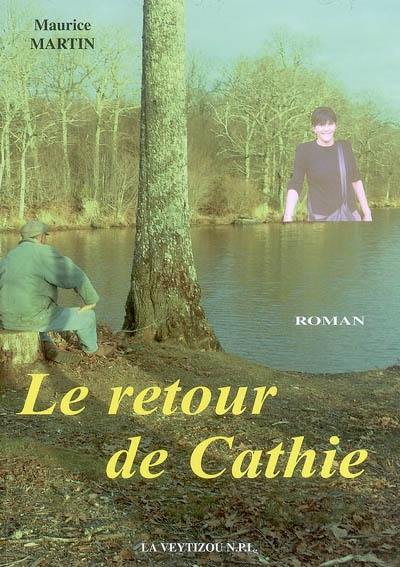 Le retour de Cathie