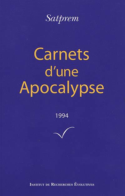 Carnets d'une apocalypse. Vol. 14. 1994