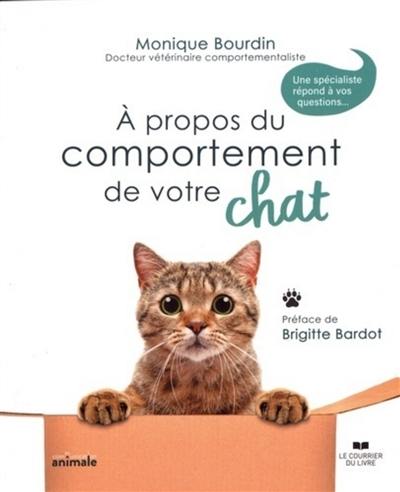 A propos du comportement de votre chat : une spécialiste répond à vos questions...