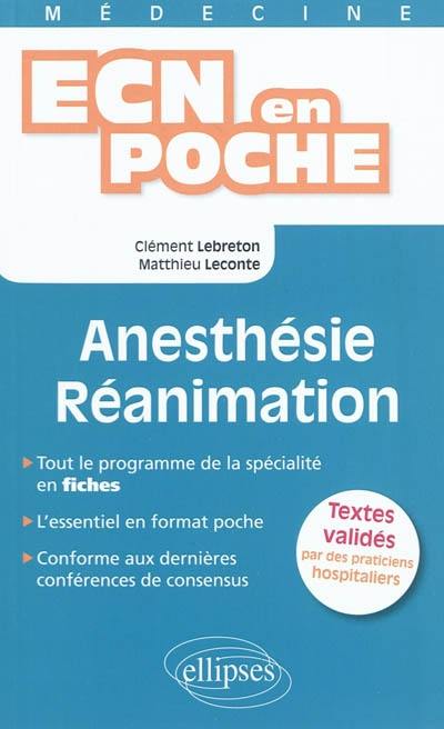 Anesthésie, réanimation