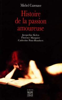 Histoire de la passion amoureuse