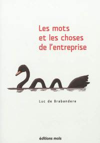 Les mots et les choses de l'entreprise : approche philosophique de la stratégie et de l'innovation