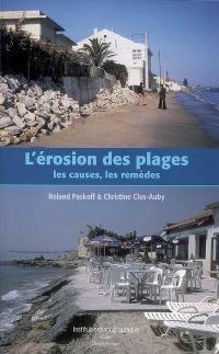 L'érosion des plages : les causes, les remèdes