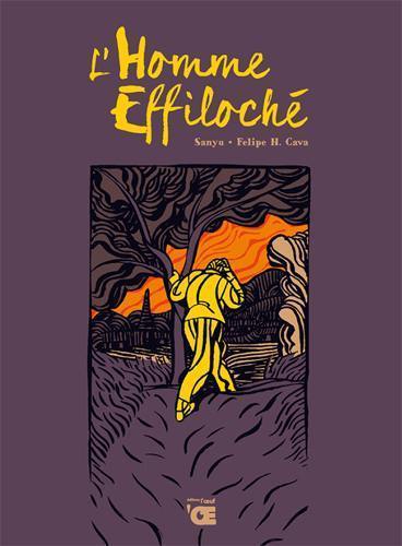 L'homme effiloché