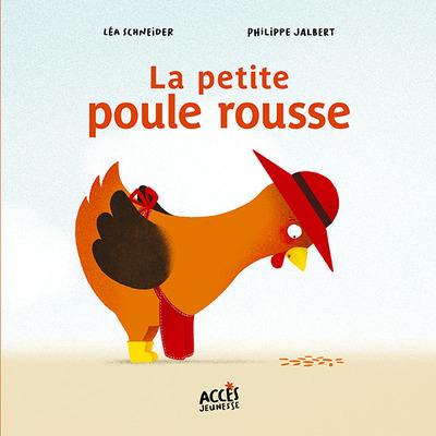 La petite poule rousse