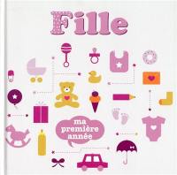 Fille : ma première année