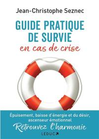 Guide pratique de survie en cas de crise