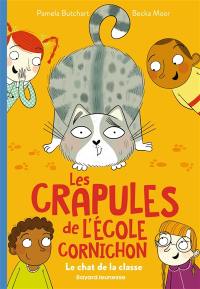 Les crapules de l'école Cornichon. Vol. 5. Le chat de la classe