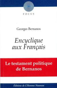 Encyclique aux Français : le testament politique de Bernanos