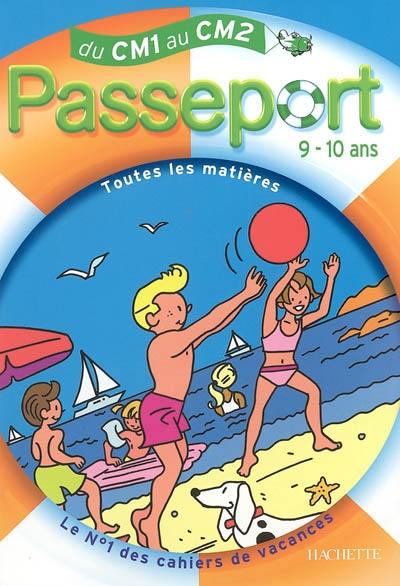 Passeport du CM1 au CM2, 9-10 ans : avec autocollants récompenses