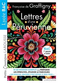 Lettres d'une Péruvienne : bac 1re générale et techno