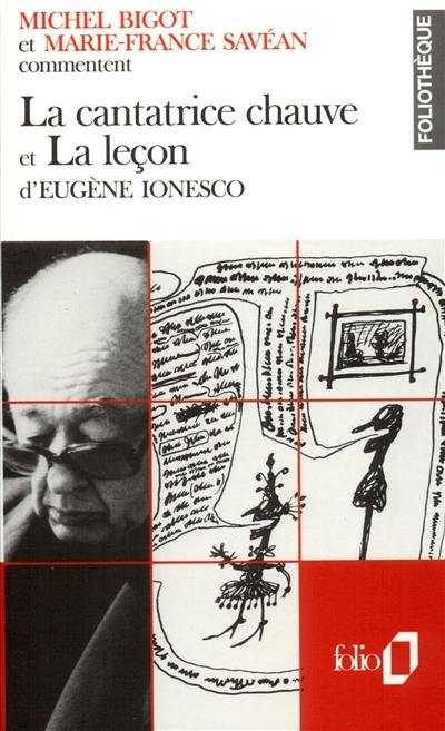 La cantatrice chauve et La Leçon d'Eugène Ionesco