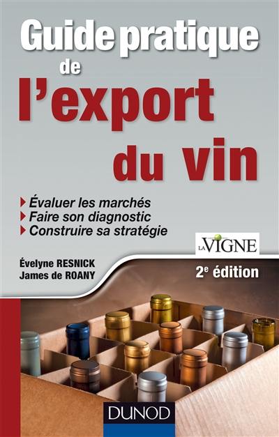 Guide pratique de l'export du vin