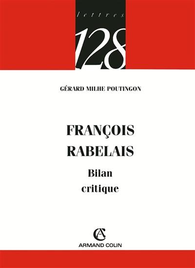 François Rabelais : bilan critique