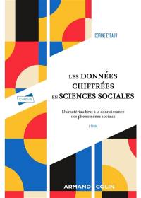 Les données chiffrées en sciences sociales : du matériau brut à la connaissance des phénomènes sociaux