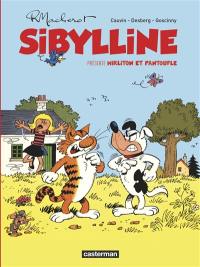 Sibylline. Sibylline présente Mirliton et Pantoufle