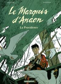 Le marquis d'Anaon. Vol. 3. La providence