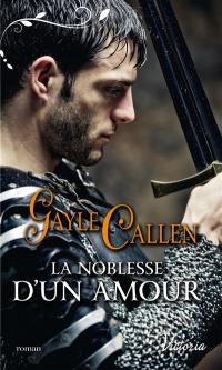 Les chevaliers au cygne. Vol. 2. La noblesse d'un amour