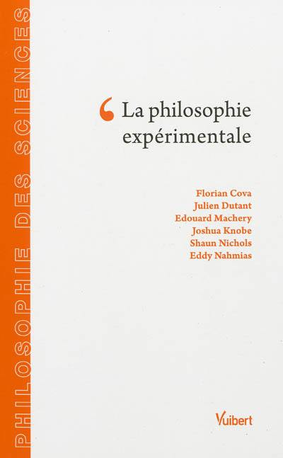 La philosophie expérimentale