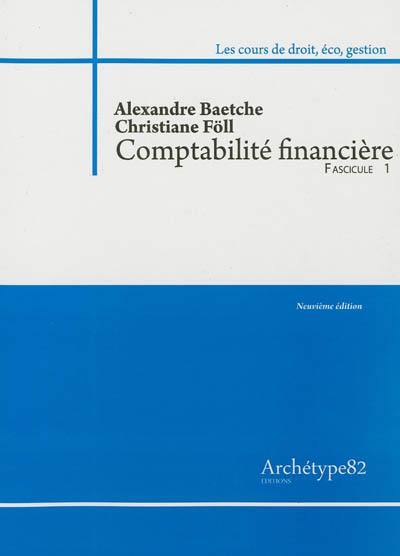 Comptabilité financière : cas corrigés et rappels de cours : 2012-2013